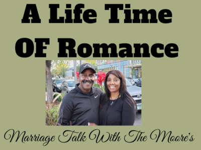 A LIFE TIME OF ROMANCE