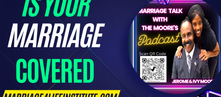 Is Your Marriage Covered?